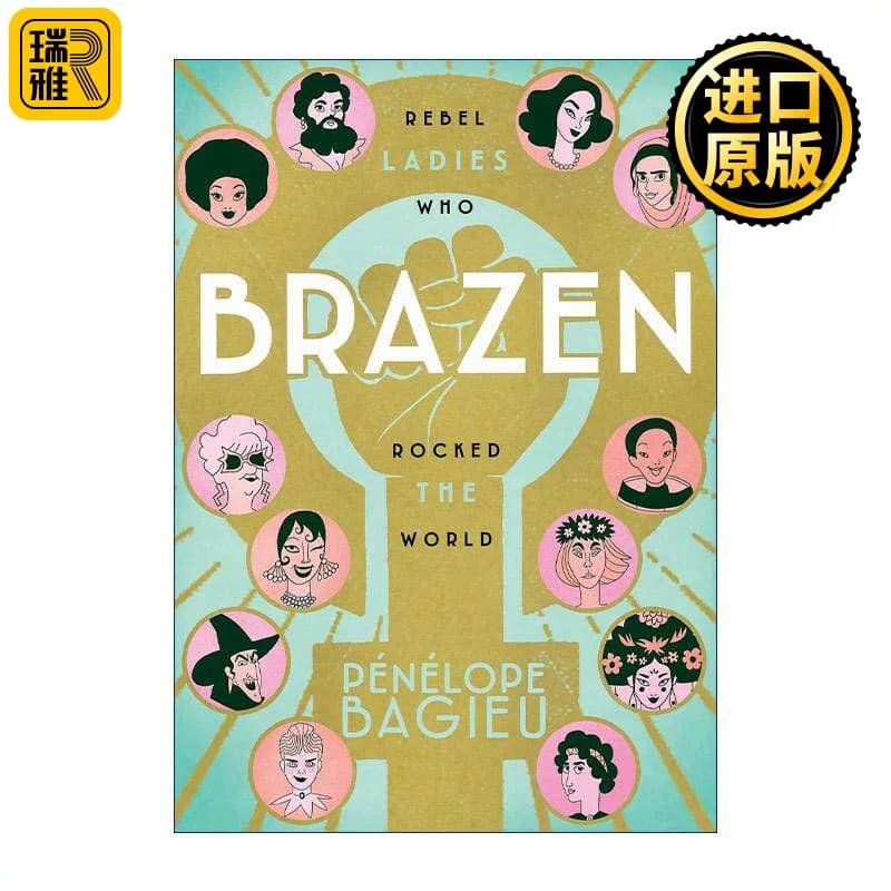 英文原版 Brazen 她们的传奇 聚焦古今中外的伟大女性 漫画版 佩内洛普·芭桔 英文版 进口英语原版书籍
